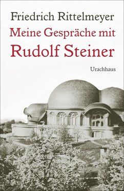 Meine Gespräche mit Rudolf Steiner (eBook, PDF) - Rittelmeyer, Friedrich