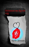 Drömmen om dig och mig (eBook, ePUB)