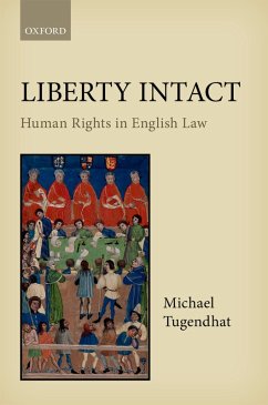 Liberty Intact (eBook, ePUB) - Tugendhat, Michael