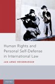 Human Rights and Personal Self-Defense in International Law (eBook, ePUB)