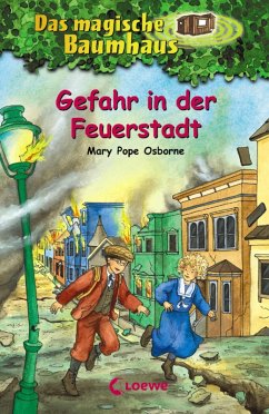 Gefahr in der Feuerstadt / Das magische Baumhaus Bd.21 (eBook, ePUB) - Pope Osborne, Mary