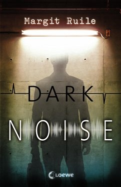 Dark Noise (eBook, ePUB) - Ruile, Margit