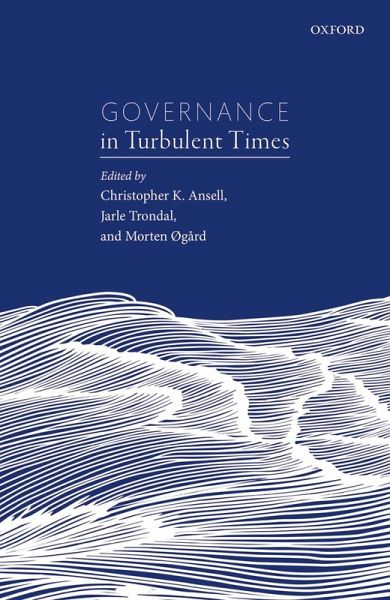 Governance in Turbulent Times (eBook, ePUB) Governance in Turbulent Times (eBook, ePUB)