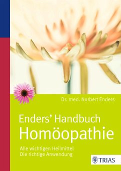 Enders' Handbuch Homöopathie (eBook, PDF) - Enders, Norbert