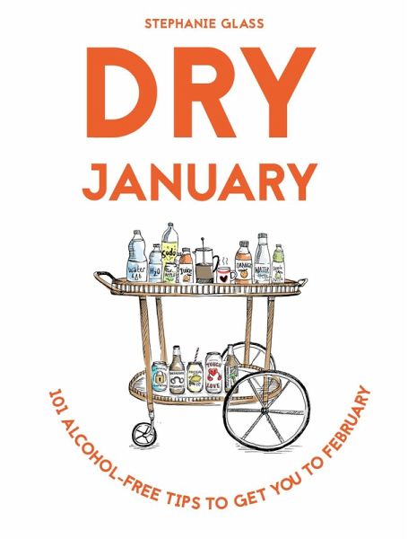 Dry January (eBook, ePUB) Dry January (eBook, ePUB)