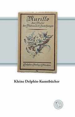 Kleine Delphin-Kunstbücher (eBook, ePUB) - Dröge, Kurt