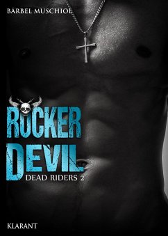 Rocker Devil - Dead Riders 2 (eBook, ePUB) - Muschiol, Bärbel