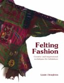 Felting Fashion (eBook, ePUB)