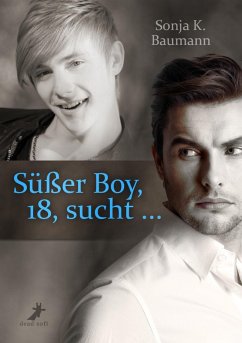 Süßer Boy, 18, sucht ... (eBook, ePUB) - Baumann, Sonja K.