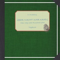 Über Nacht war Krieg (eBook, ePUB)