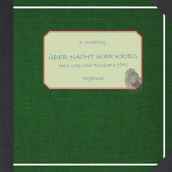 Über Nacht war Krieg (eBook, ePUB) - Hindelang, Aemilian