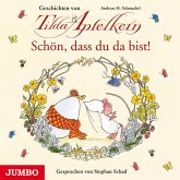 Schön, dass du da bist! Geschichten von Tilda Apfelkern (MP3-Download)