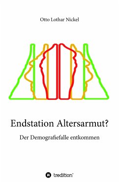 Endstation Altersarmut? (eBook, ePUB) - Nickel, Otto Lothar