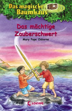 Das mächtige Zauberschwert / Das magische Baumhaus Bd.29 (eBook, ePUB) - Pope Osborne, Mary