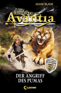 Der Angriff des Pumas / Die Chroniken von Avantia Bd.3 (eBook, ePUB) - Blade, Adam