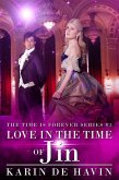 Love In The Time Of Jin (Book Three) (eBook, ePUB)