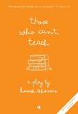 Those Who Can't, Teach (From Stage to Print, #1) (eBook, ePUB)