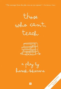 Those Who Can't, Teach (From Stage to Print, #1) (eBook, ePUB) - Sharma, Haresh