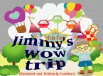 Jimmy's Wow Trip (eBook, ePUB) Jimmy's Wow Trip (eBook, ePUB)