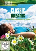 Classic Dreams Classic Dreams