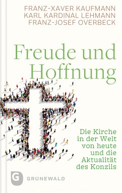 Freude und Hoffnung (eBook, ePUB) - Kaufmann, Franz-Xaver; Kardinal Lehmann, Karl; Overbeck, Franz-Josef