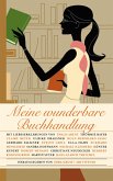 Meine wunderbare Buchhandlung (eBook, ePUB) Meine wunderbare Buchhandlung (eBook, ePUB)