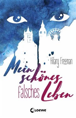 Mein schönes falsches Leben (eBook, ePUB) - Freeman, Hilary