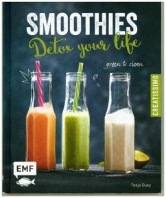 Smoothies - Detox your life (Restexemplar) - Dusy, Tanja