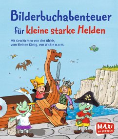 Bilderbuchabenteuer für kleine starke Helden - munck, hedwig;Munck, Hedwig;Wieker, Katharina;Dietl, Erhard