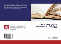 Ancient and modern approaches on Diabetes A Review