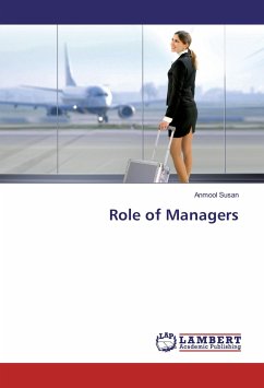 Role of Managers - Susan, Anmool