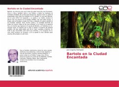 Bartolo en la Ciudad Encantada - Argenta Rodriguez, Juan