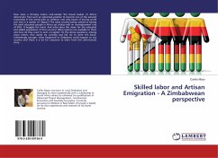 Skilled labor and Artisan Emigration - A Zimbabwean perspective - Moyo, Carlos