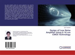 Design of Low Noise Amplifier Using 0.18 um CMOS Technology