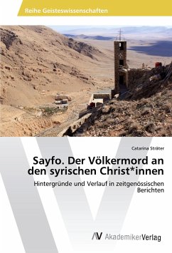 Sayfo. Der Völkermord an den syrischen Christ*innen - Sträter, Catarina