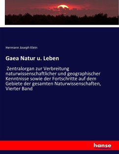 Gaea Natur u. Leben - Klein, Hermann Joseph