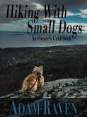 Hiking With Small Dogs: An Owner's Guidebook (eBook, ePUB)