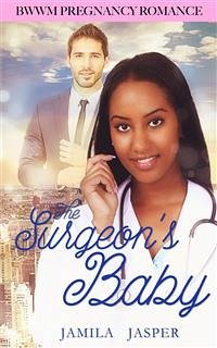 The Surgeon's Baby (eBook, ePUB) - Jasper, Jamila