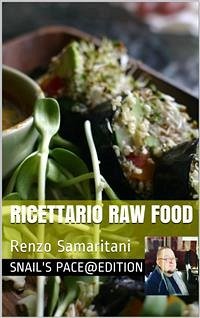 Ricettario Raw Food (eBook, ePUB) - Anand Singh, Dharam; Samaritani, Renzo