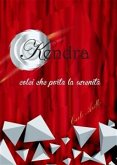 Kendra colei che porta la serenità (eBook, ePUB)