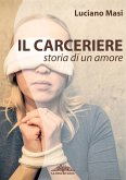 Il Carceriere (eBook, ePUB)