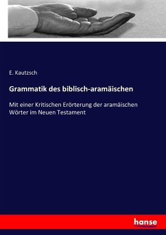 Grammatik des biblisch-aramäischen