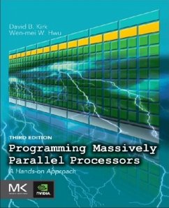 Programming Massively Parallel Processors - Kirk, David B.;Hwu, Wen-mei W.