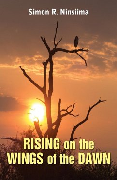 Rising on the Wings of the Dawn - Ninsiima, Simon Rutembeka