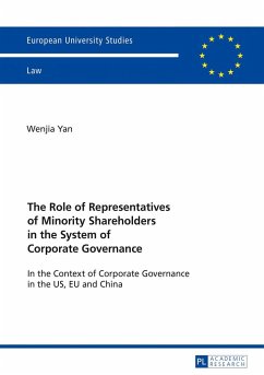 The Role of Representatives of Minority Shareholders in the System of Corporate Governance - Yan, Wenjia