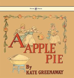 A Apple Pie - Illustrated by Kate Greenaway