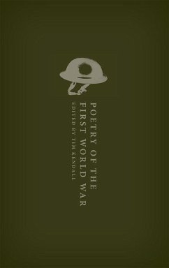 Poetry of the First World War: An Anthology