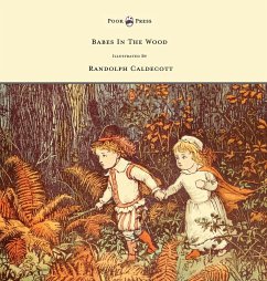 The Babes in the Wood - Illustrated by Randolph Caldecott