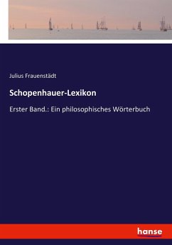 Schopenhauer-Lexikon - Frauenstädt, Julius