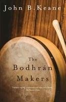 The Bodhran Makers - Keane, John B